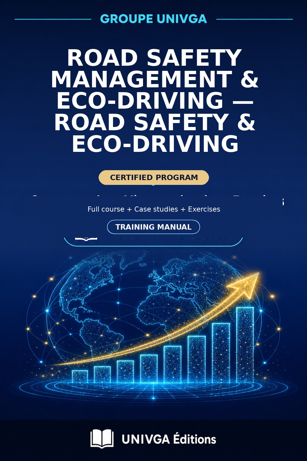 Manual Cover — Professional Certificate in Road Safety Management & Eco-driving — Road Safety & Eco-driving