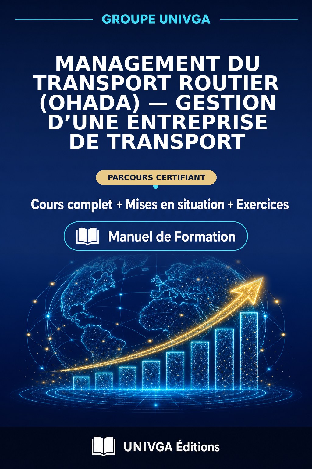 Cover of the manual — Professional Certificate in Road Transport Management (OHADA) — Managing a Transport Company