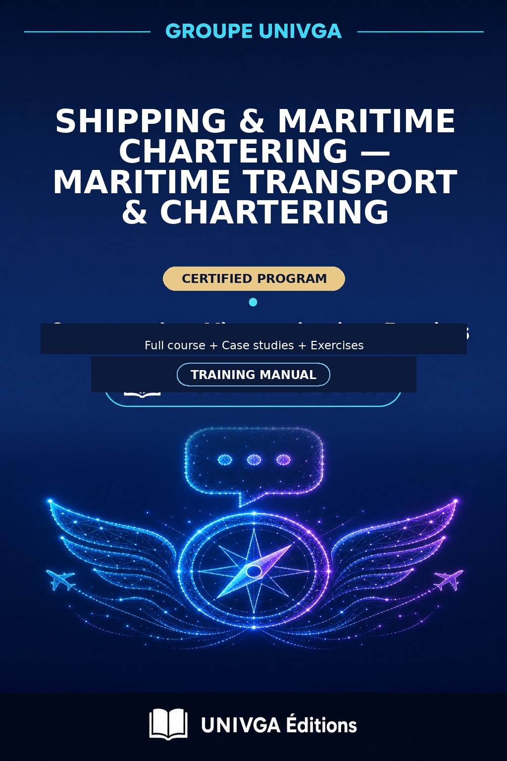 Cover of the manual — Professional Certificate in Shipping & Maritime Chartering — Maritime Transport & Chartering