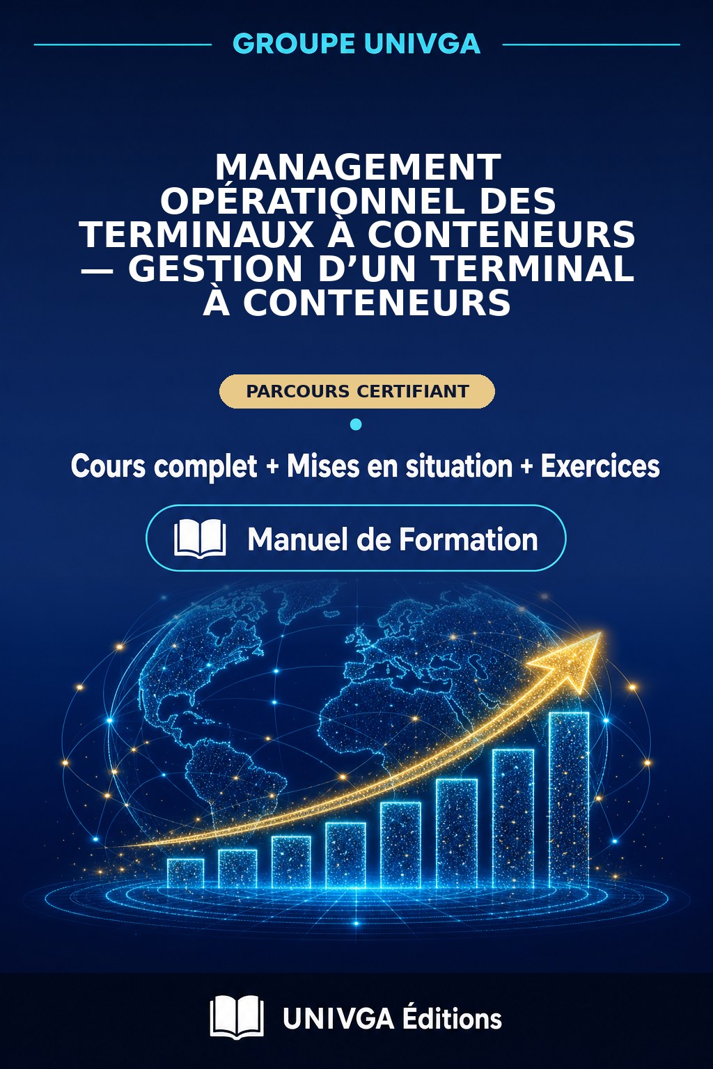 Couverture du manuel — Certificat Professionnel en Management Opérationnel des Terminaux à Conteneurs — Gestion d’un Terminal à Conteneurs