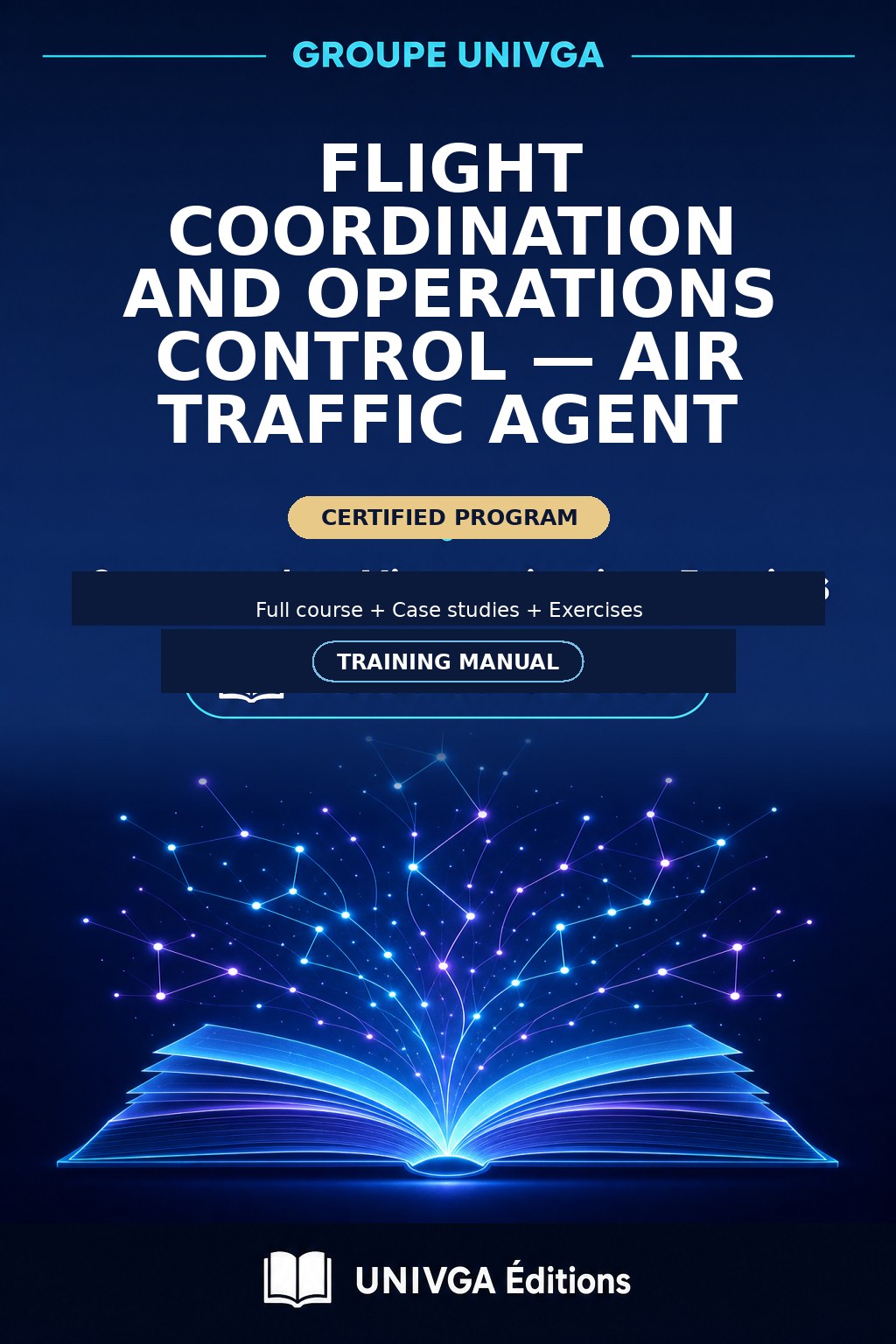Cover of the training manual — Professional Certificate in Flight Coordination and Operations Control — Air Traffic Agent