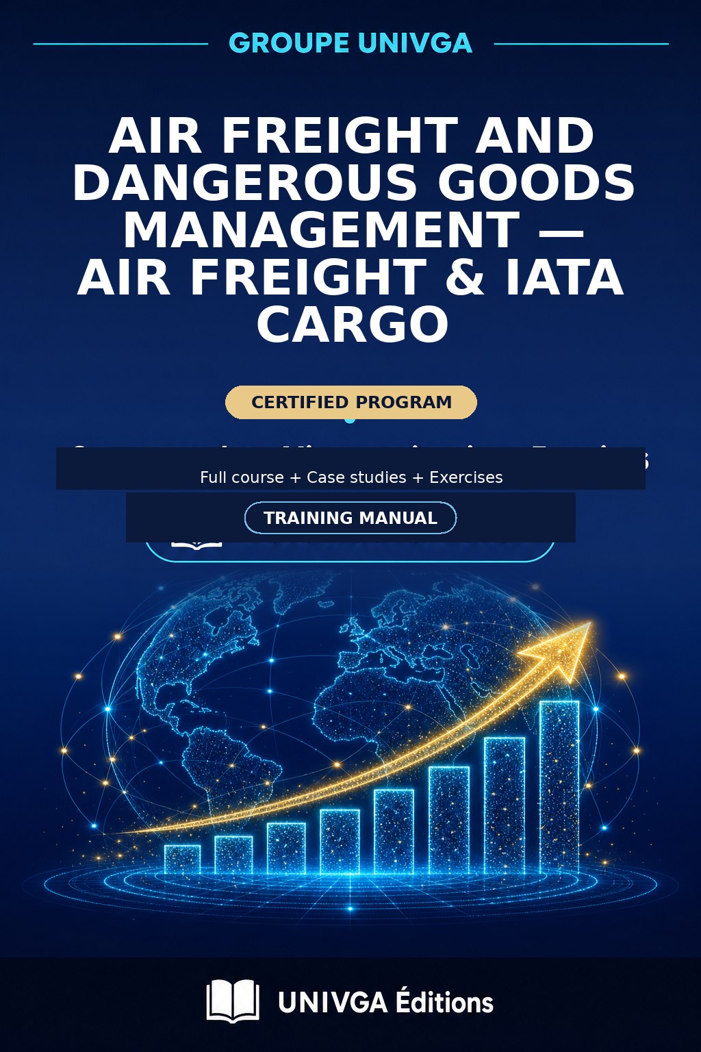 Cover of the training manual — Professional Certificate in Air Freight and Dangerous Goods Management — Air Freight & IATA Cargo