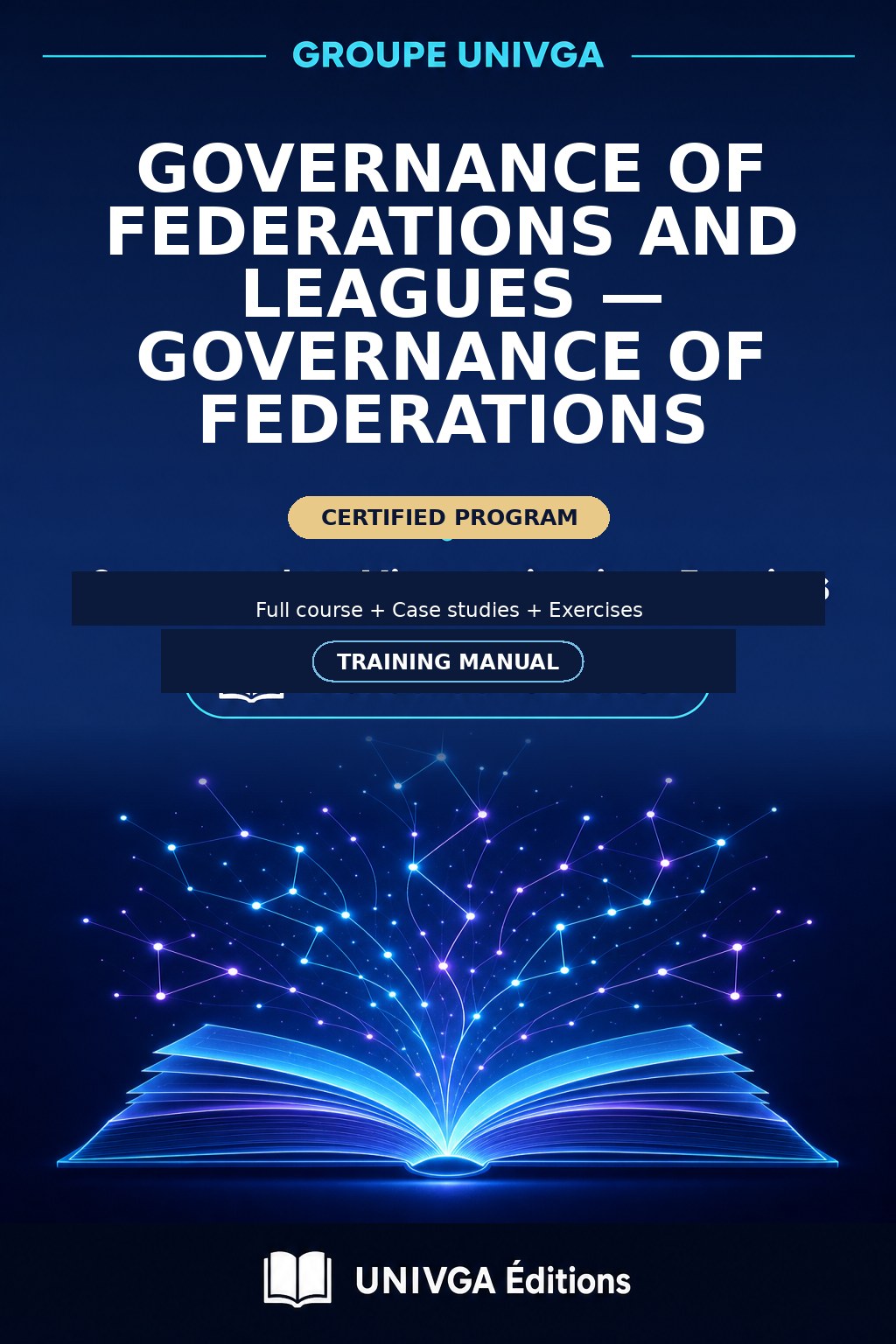 Manual Cover — Professional Certificate in Governance of Federations and Leagues — Governance of Federations