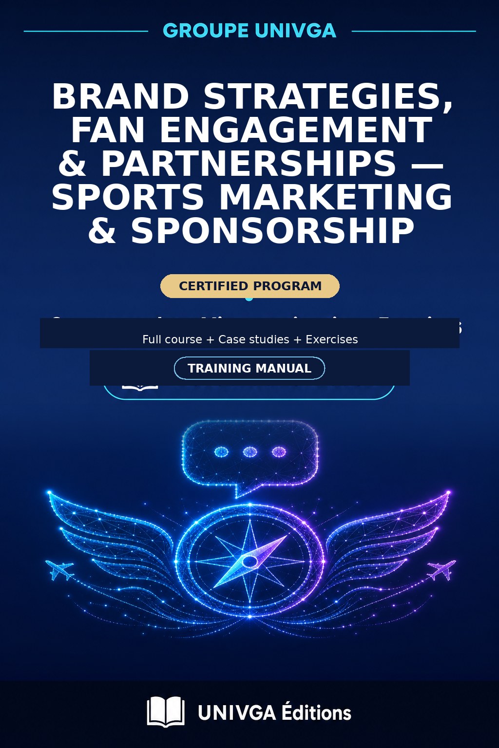Cover of the manual — Professional Certificate in Brand Strategies, Fan Engagement & Partnerships — Sports Marketing & Sponsorship