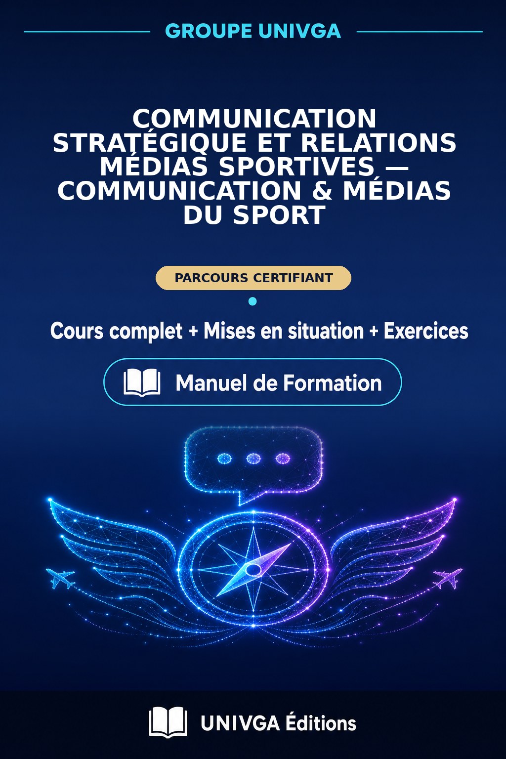 Couverture du manuel — Certificat Professionnel en Communication Stratégique et Relations Médias Sportives — Communication & Médias du Sport