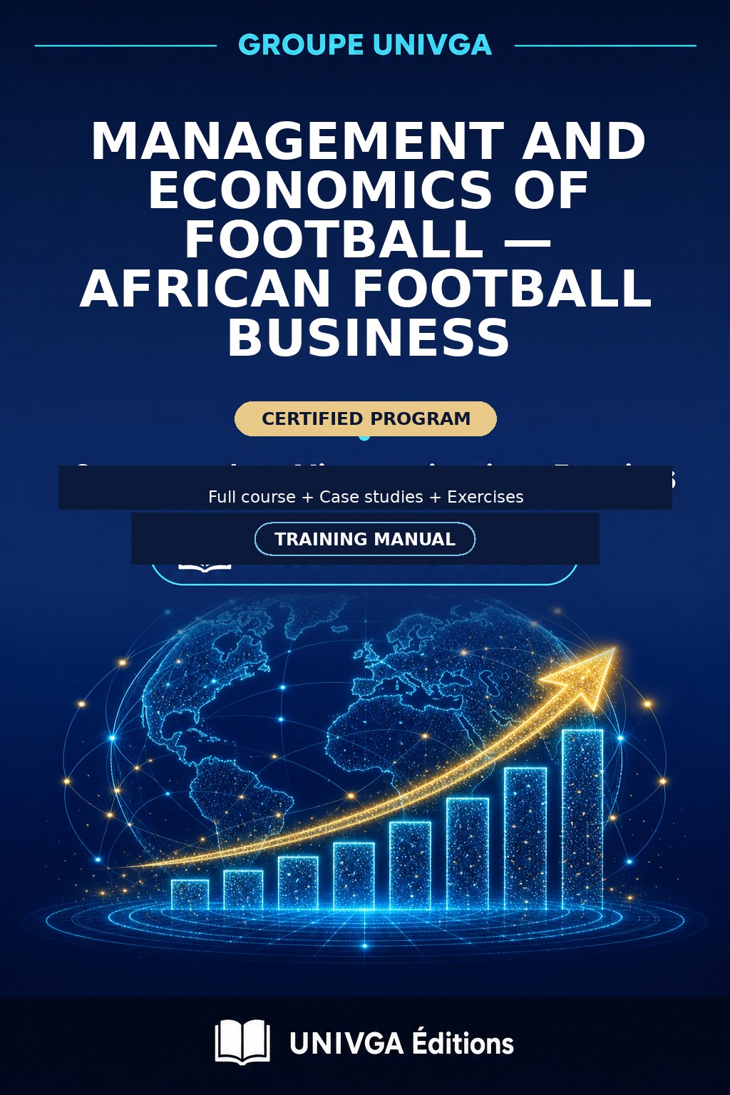 Manual Cover — Professional Certificate in Management and Economics of Football — African Football Business