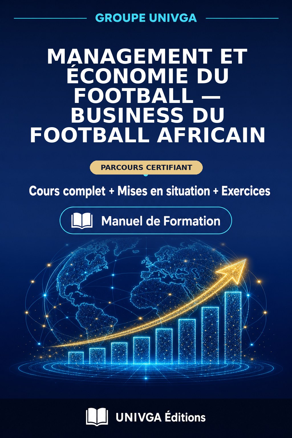 Couverture du manuel — Certificat Professionnel en Management et Économie du Football — Business du Football Africain