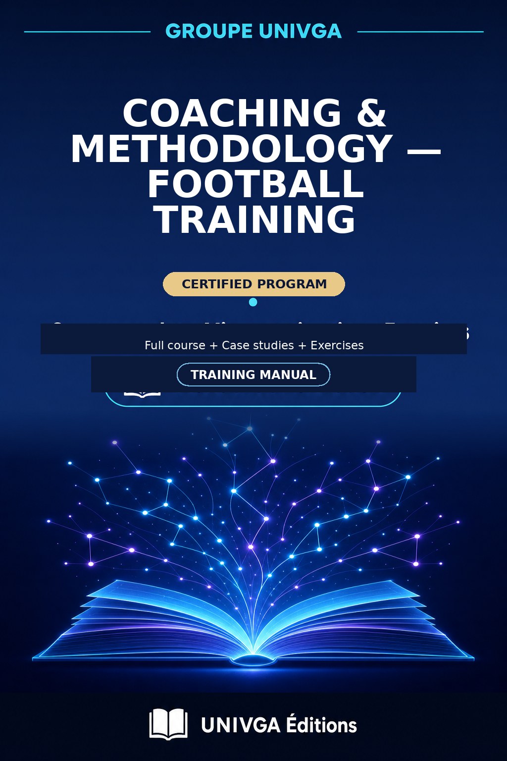 Cover of the manual — Professional Certificate in Coaching & Methodology — Football Training