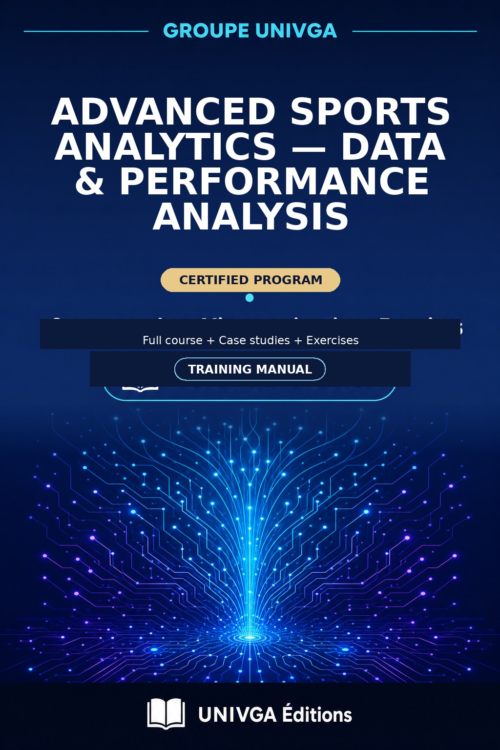 Cover of the manual — Professional Certificate in Advanced Sports Analytics — Data & Performance Analysis