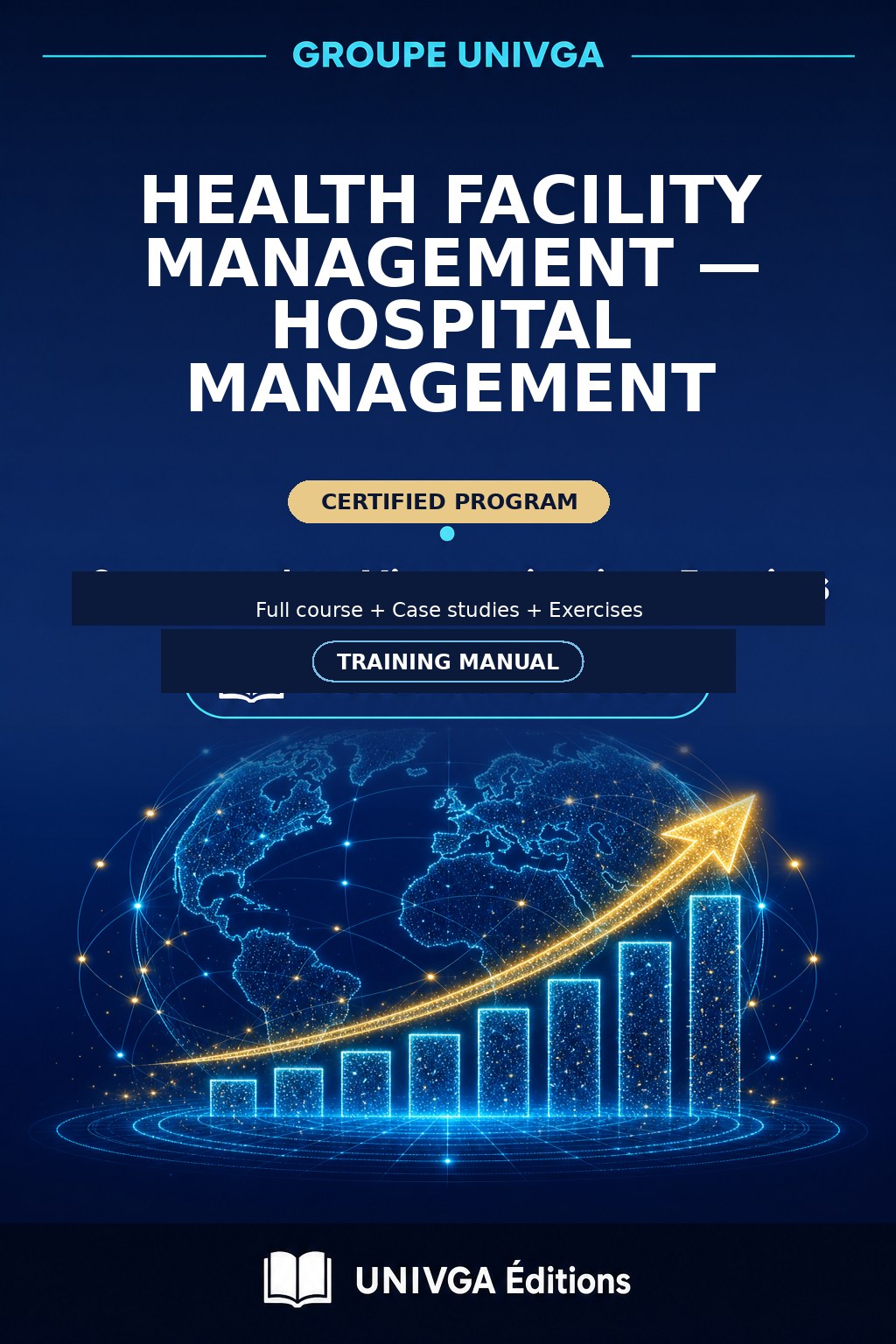 Cover of the training manual — Professional Certificate in Health Facility Management — Hospital Management