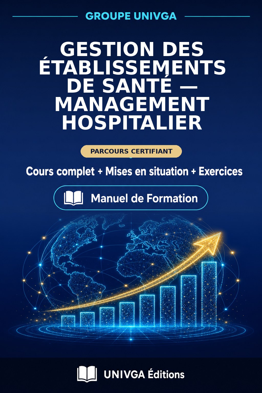 Couverture du manuel — Certificat Professionnel en Gestion des Établissements de Santé — Management Hospitalier