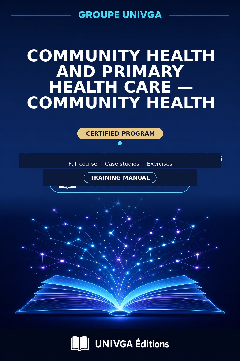 Cover of the manual — Professional Certificate in Community Health and Primary Health Care — Community Health