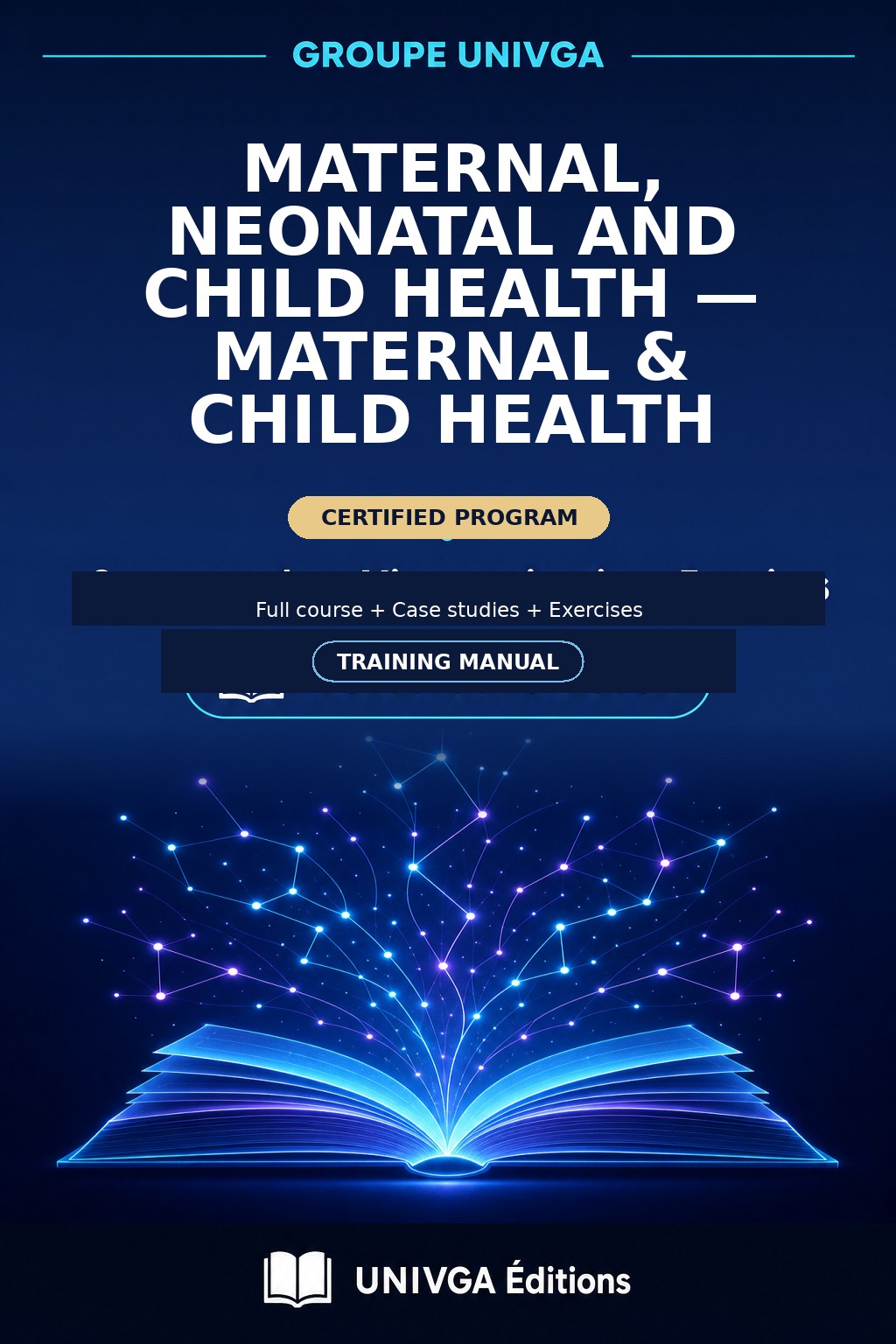 Manual Cover — Professional Certificate in Maternal, Neonatal and Child Health — Maternal & Child Health