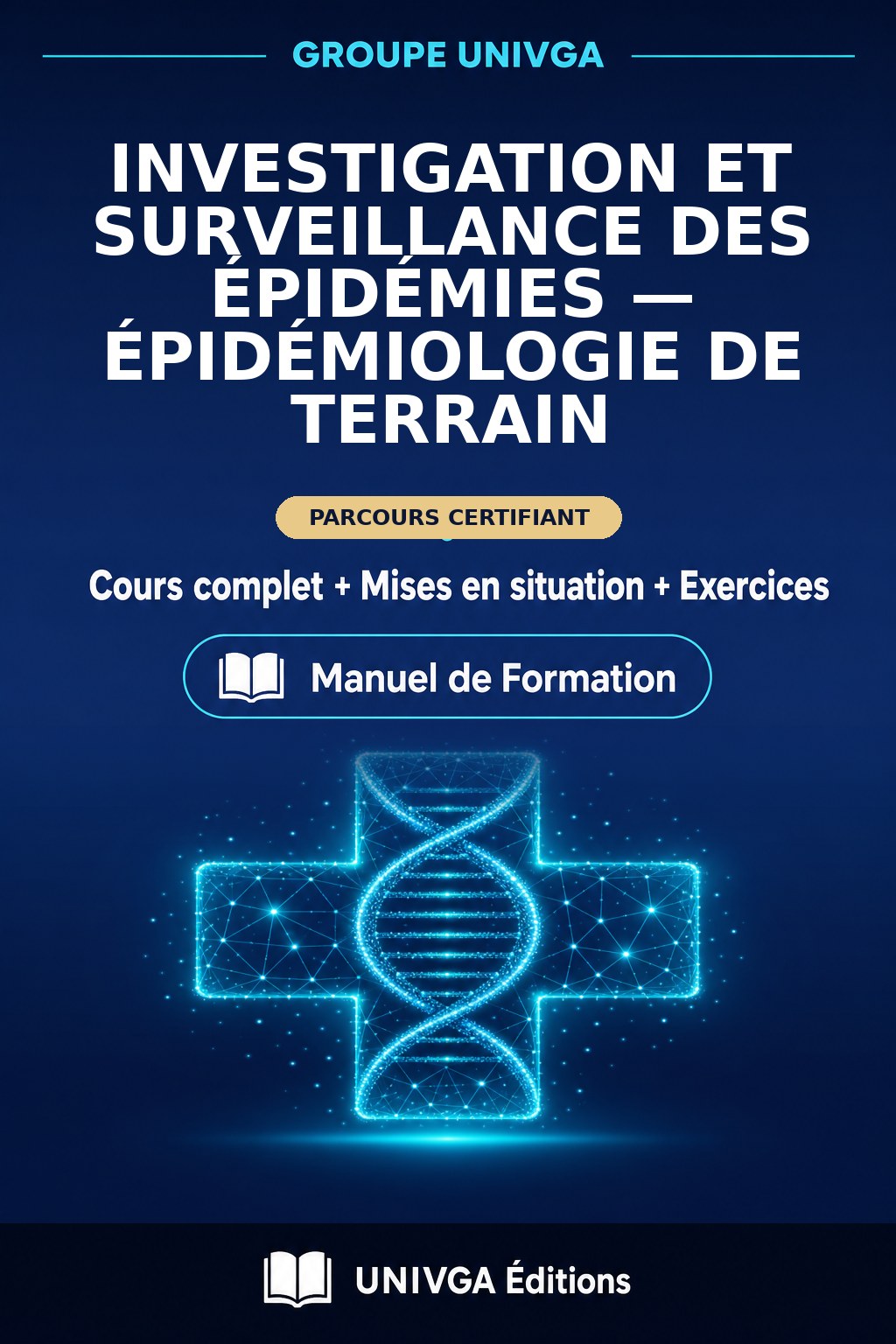 Cover of the manual — Professional Certificate in Investigation and Surveillance of Epidemics — Field Epidemiology