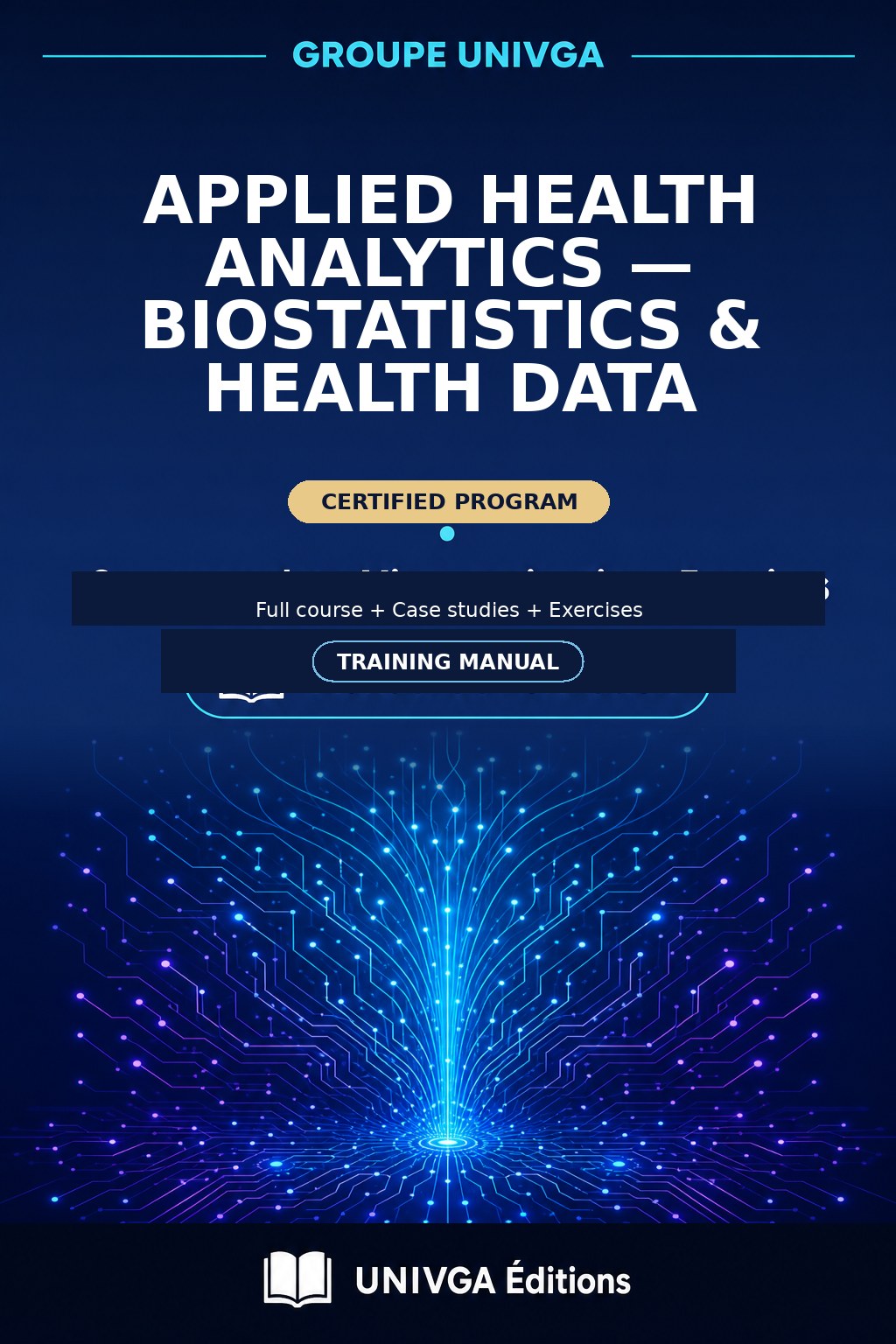 Cover of the training manual — Professional Certificate in Applied Health Analytics — Biostatistics & Health Data