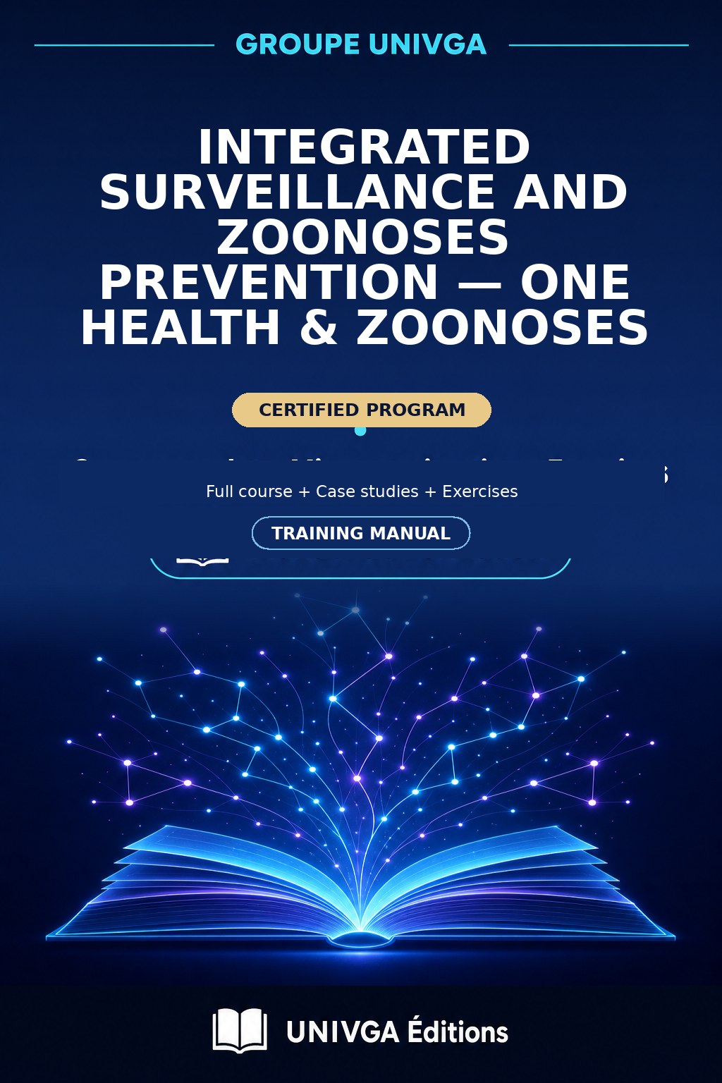 Cover of the training manual — Professional Certificate in Integrated Surveillance and Prevention of Zoonoses — One Health & Zoonoses