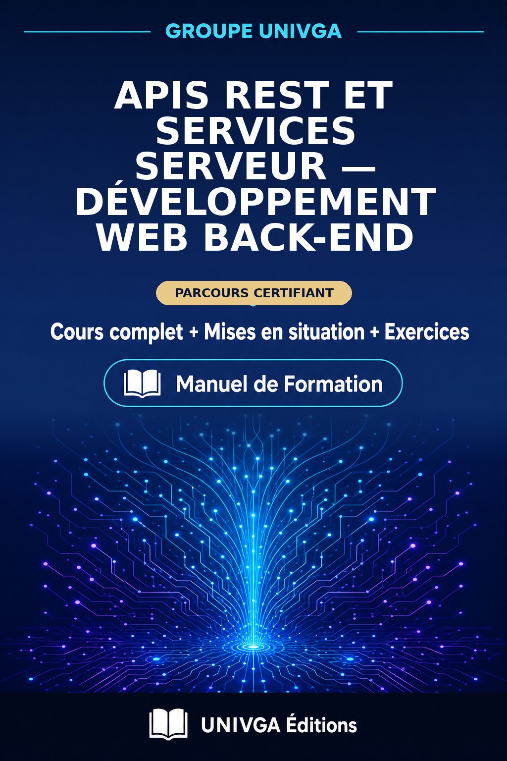 Couverture du manuel — Certificat Professionnel en APIs REST et Services Serveur — Développement Web Back-End