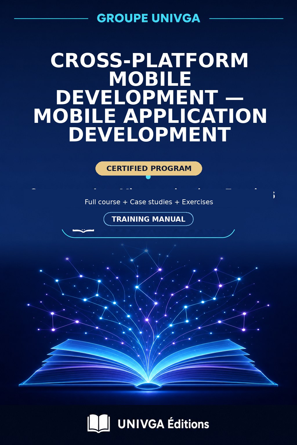 Cover of the training manual — Professional Certificate in Cross-Platform Mobile Development — Mobile Application Development