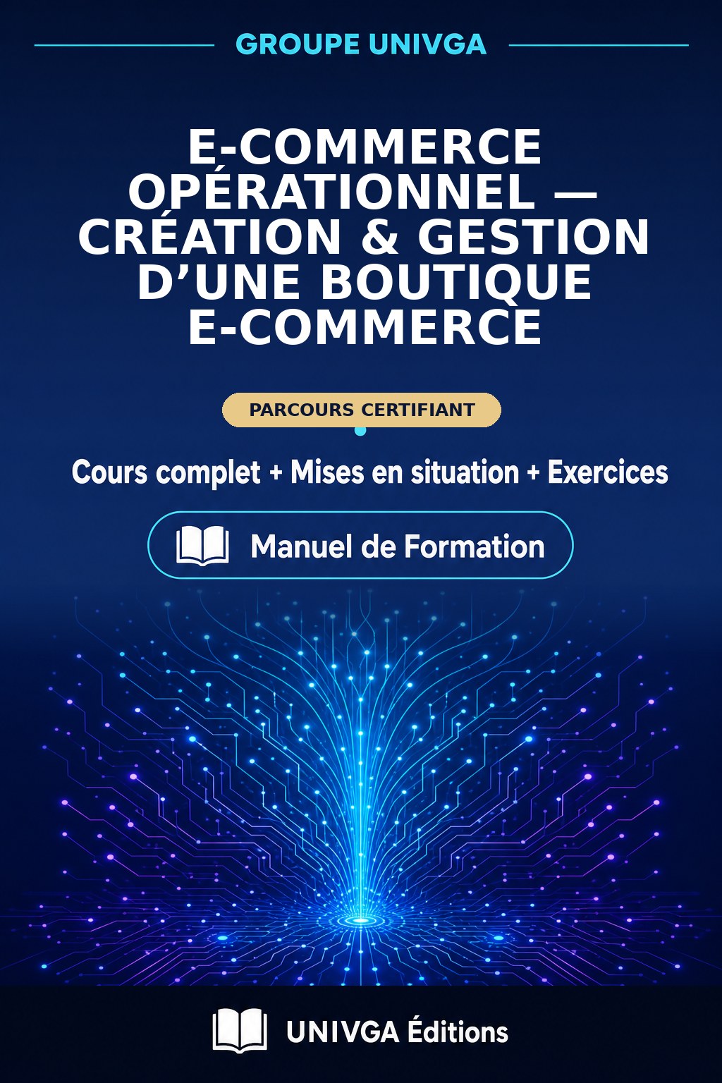 Manual Cover — Professional Certificate in Operational E-commerce — Creation & Management of an E-commerce Store