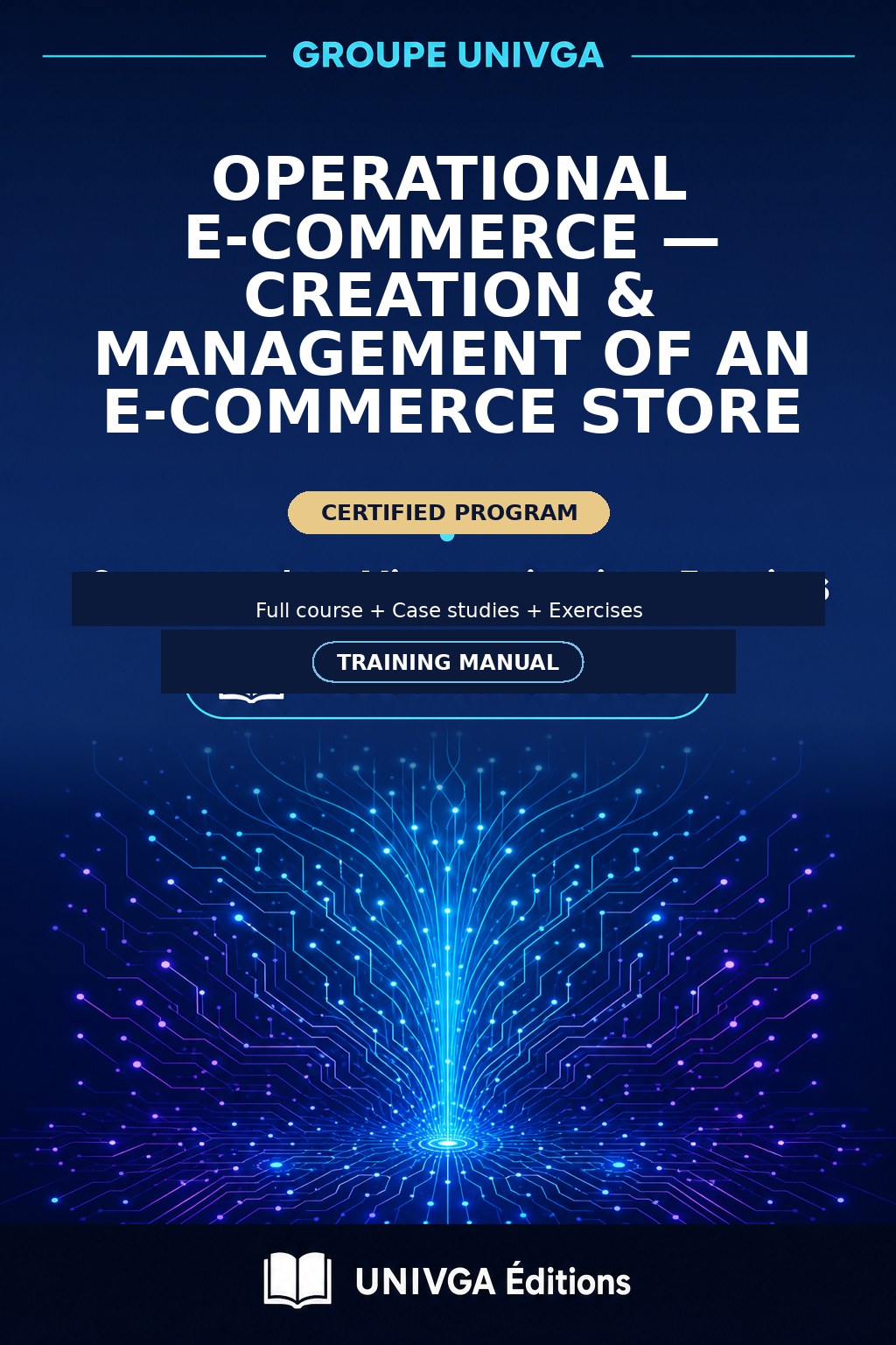 Cover of the training manual — Professional Certificate in Operational E-commerce — Creation & Management of an E-commerce Store