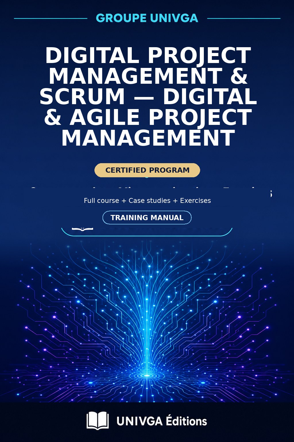 Manual Cover — Professional Certificate in Digital Project Management & Scrum — Digital & Agile Project Management