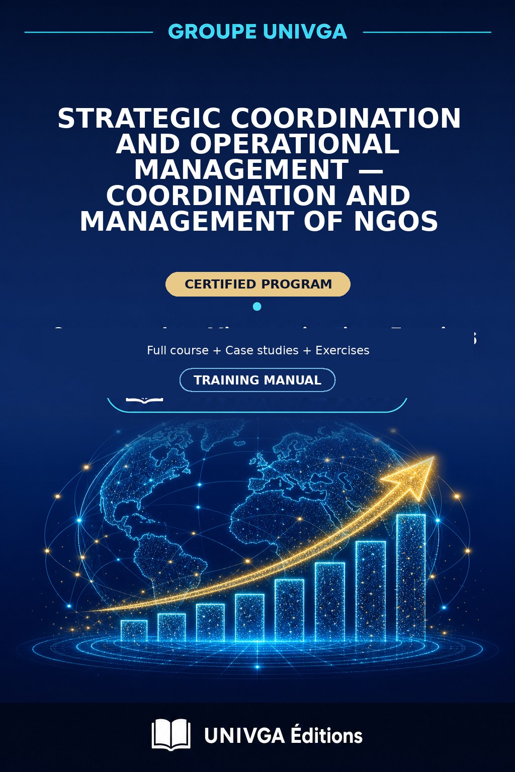 Cover of the manual — Professional Certificate in Strategic Coordination and Operational Management — Coordination and Management of NGOs