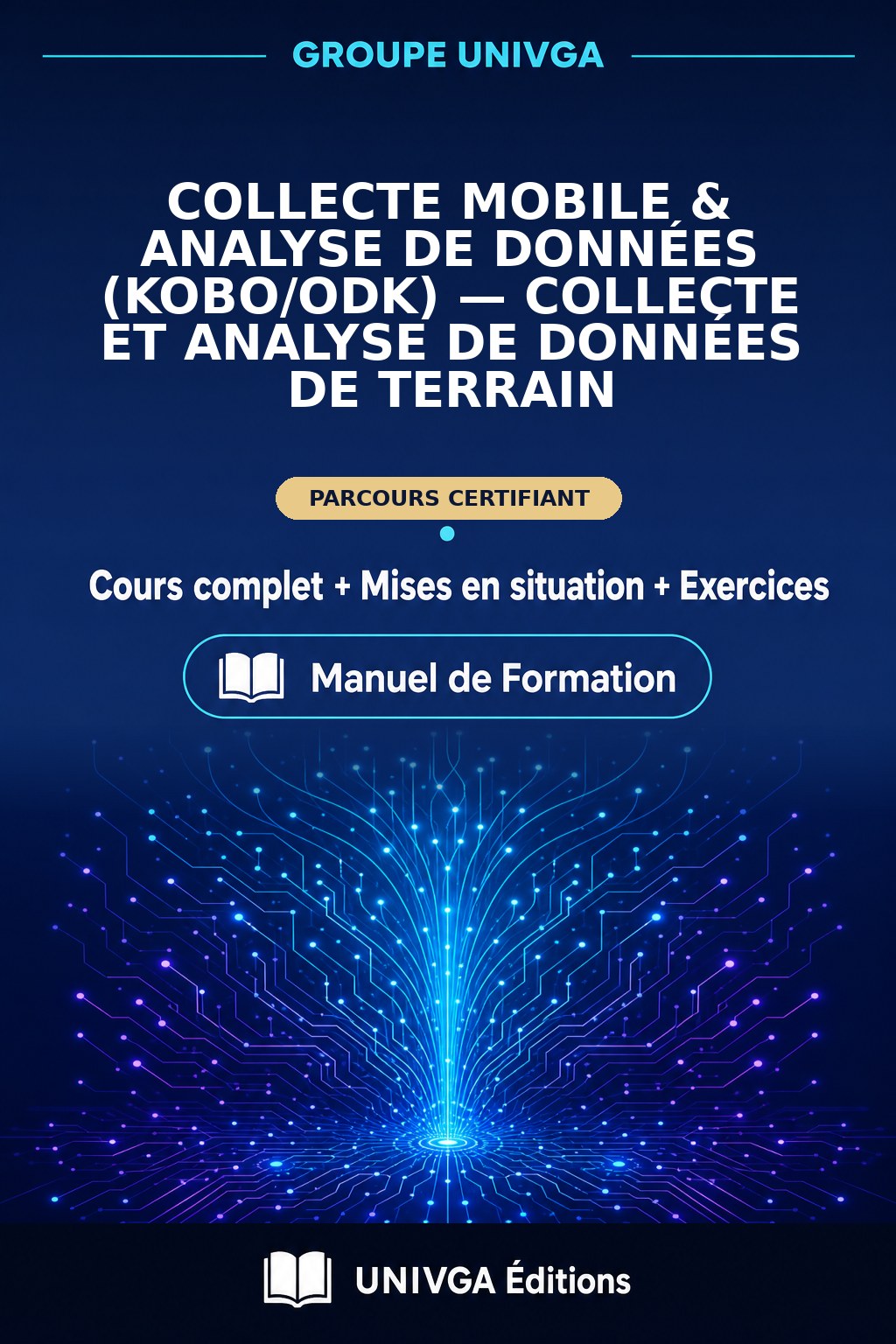 Manual Cover — Professional Certificate in Mobile Data Collection & Data Analysis (KoBo/ODK) — Field Data Collection and Analysis