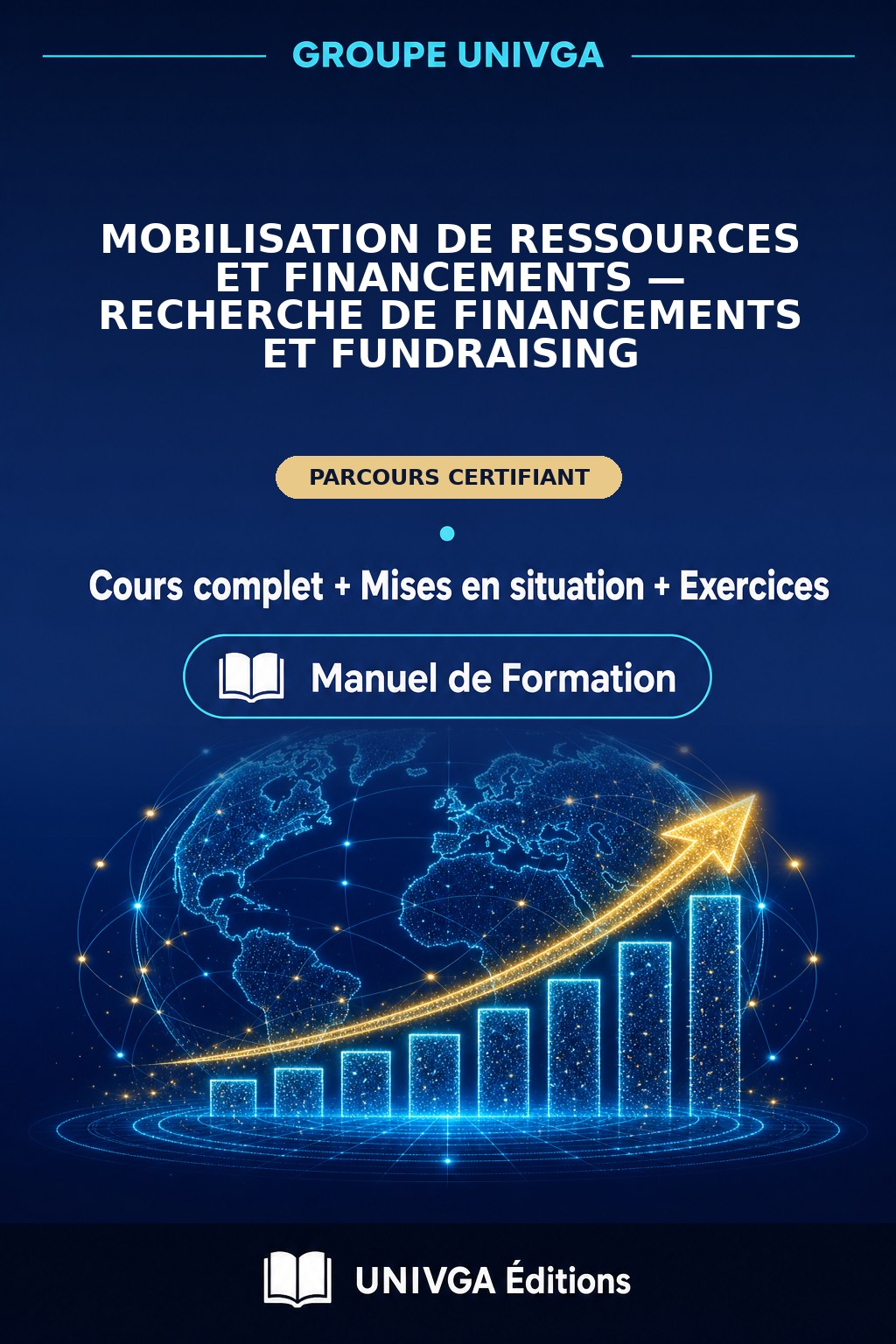 Couverture du manuel — Certificat Professionnel en Mobilisation de Ressources et Financements — Recherche de Financements et Fundraising