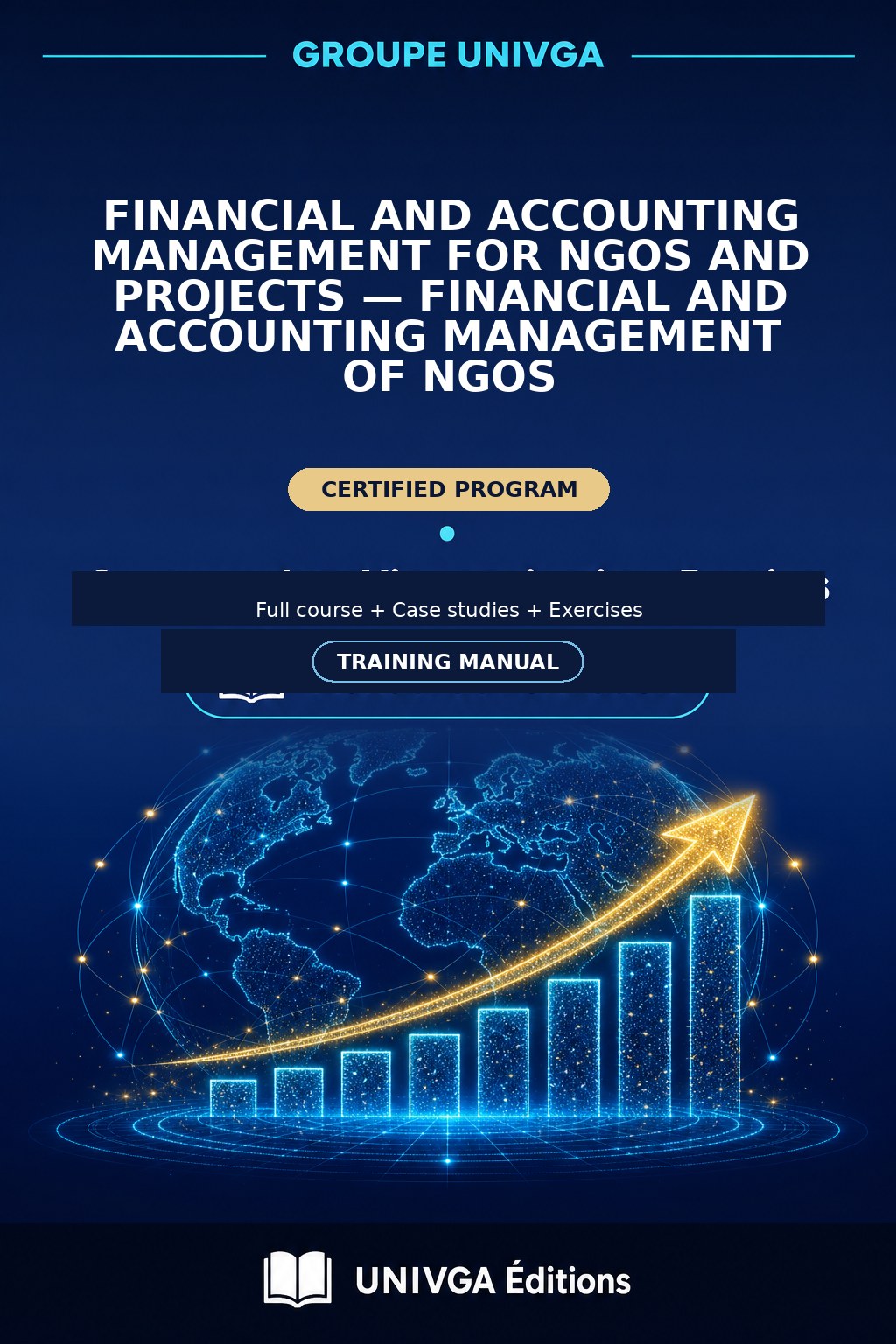 Manual Cover — Professional Certificate in Financial and Accounting Management for NGOs and Projects — Financial and Accounting Management of NGOs