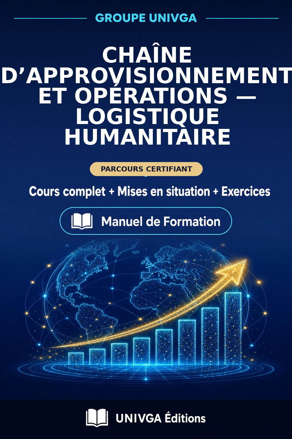 Couverture du manuel — Certificat Professionnel en Chaîne d’approvisionnement et Opérations — Logistique Humanitaire