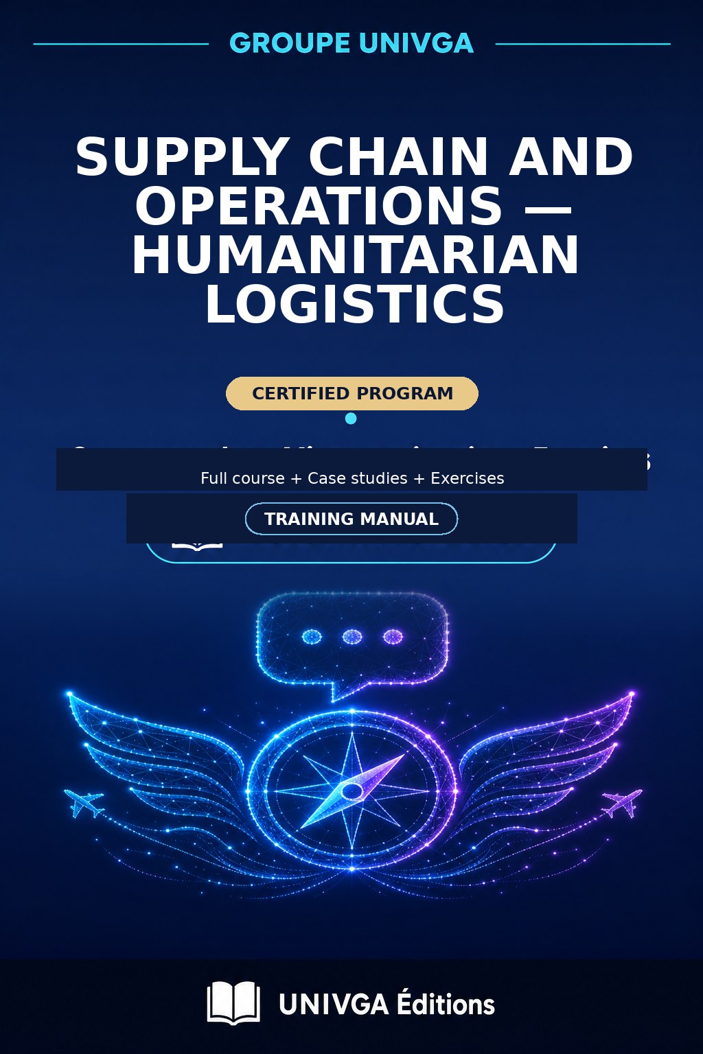 Cover of the training manual — Professional Certificate in Supply Chain and Operations — Humanitarian Logistics