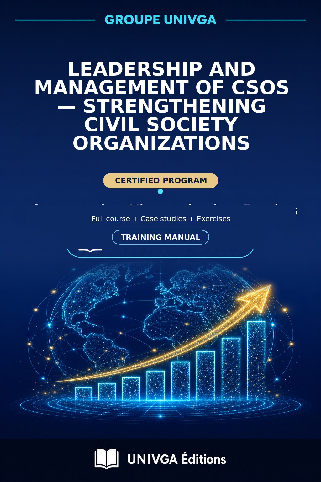 Cover of the manual — Professional Certificate in Leadership and Management of CSOs — Strengthening Civil Society Organizations