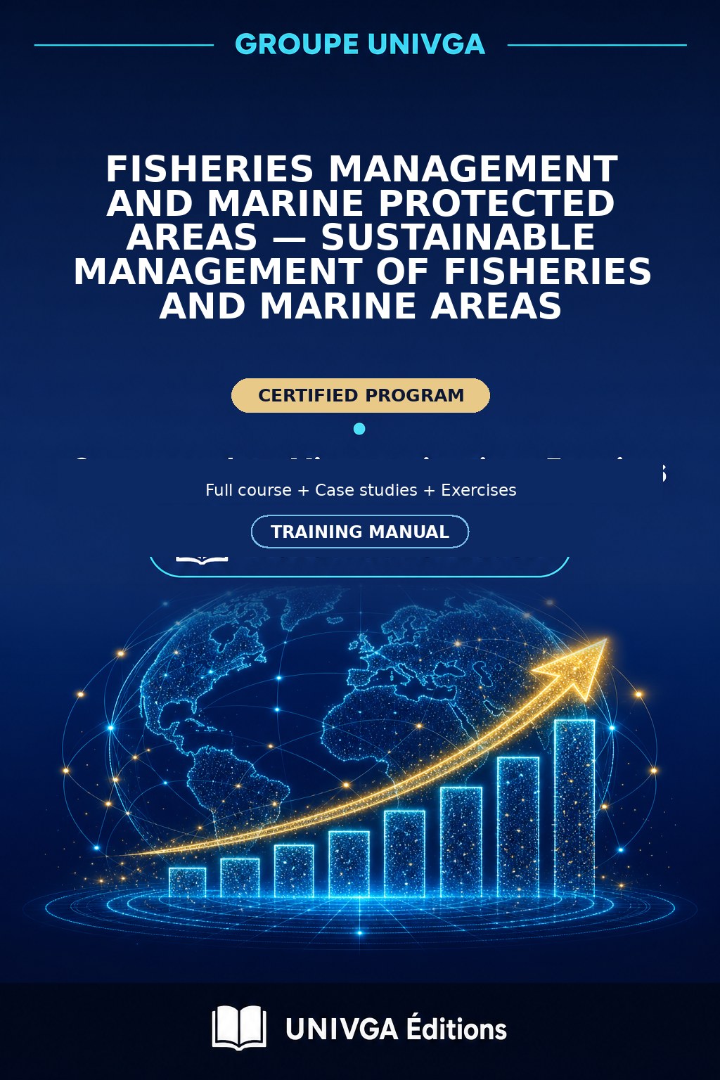 Cover of the training manual — Professional Certificate in Fisheries Management and Marine Protected Areas — Sustainable Management of Fisheries and Marine Areas