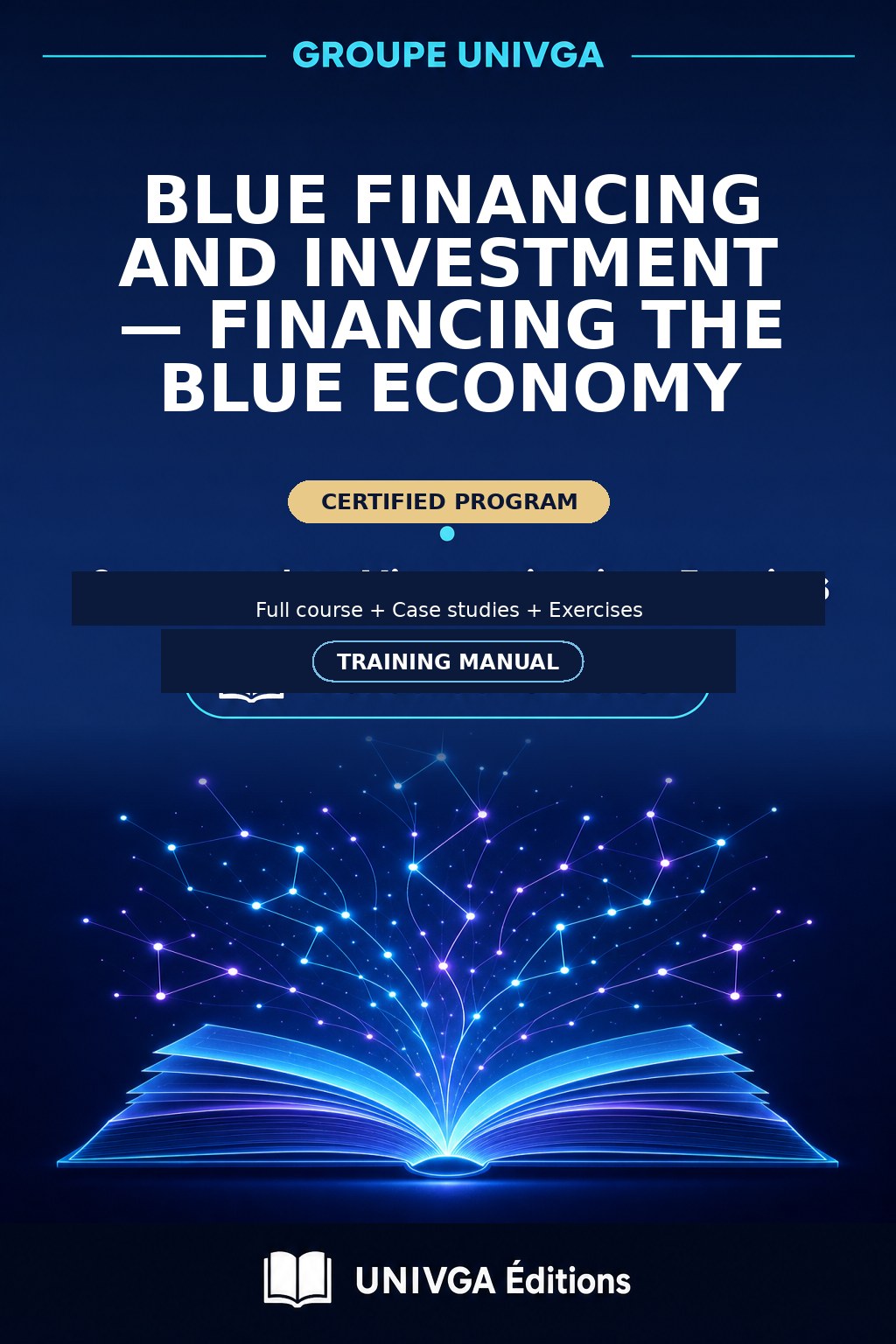 Cover of the manual — Professional Certificate in Blue Financing and Investment — Financing the Blue Economy
