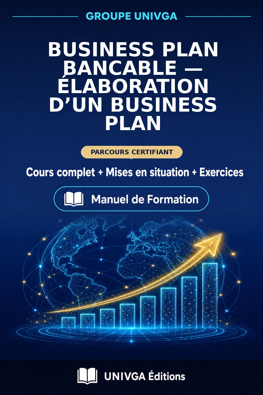 Couverture du manuel — Certificat Professionnel en Business Plan Bancable — Élaboration d’un Business Plan
