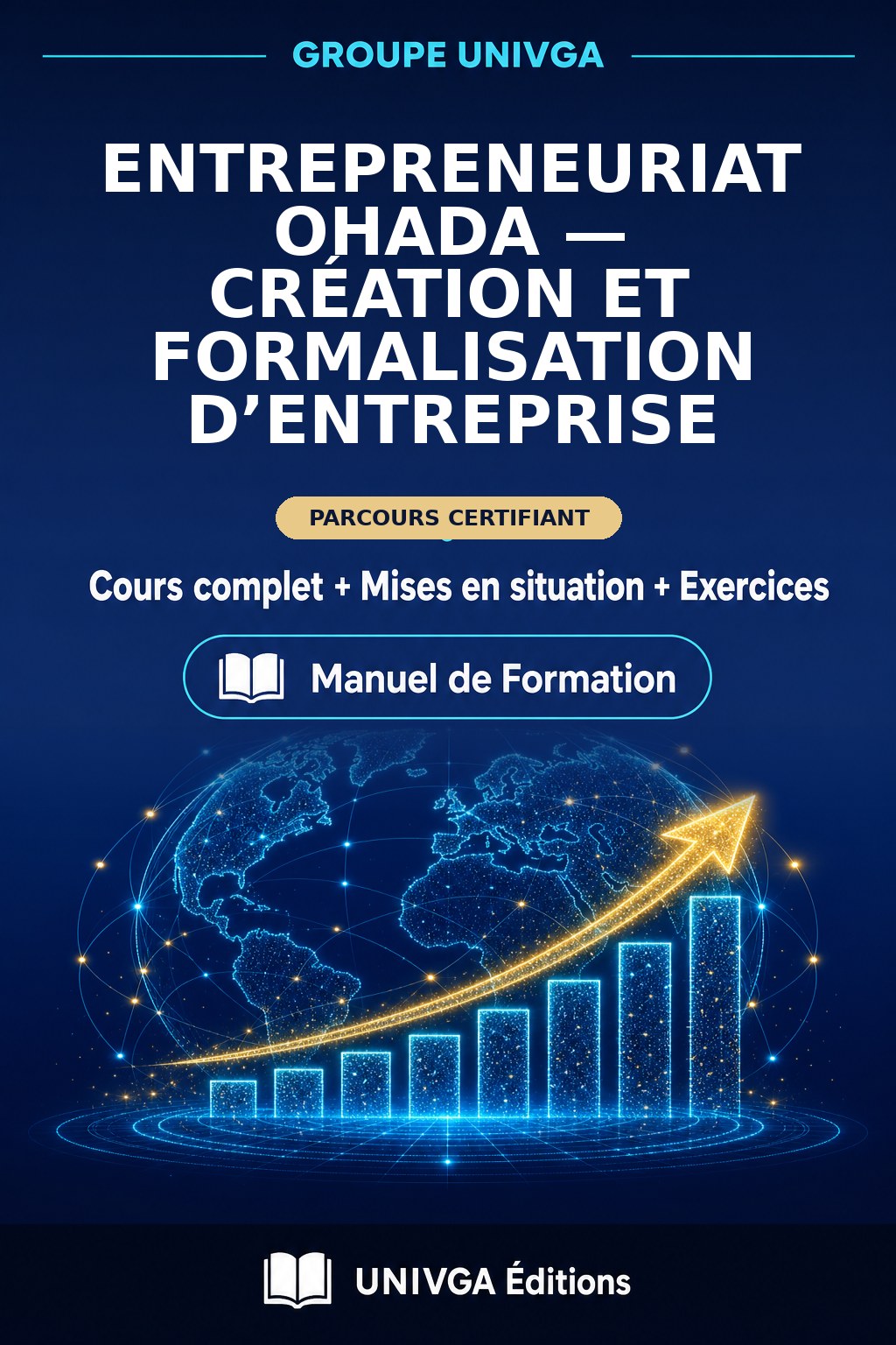 Couverture du manuel — Certificat Professionnel en Entrepreneuriat OHADA — Création et Formalisation d’Entreprise