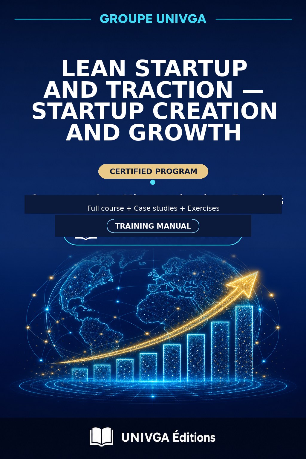 Cover of the manual — Professional Certificate in Lean Startup and Traction — Startup Creation and Growth