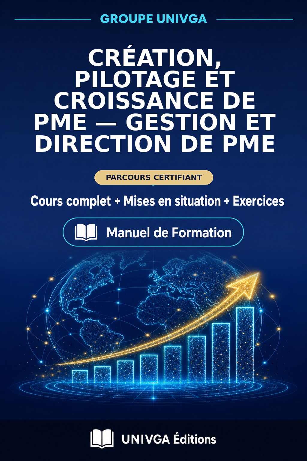 Couverture du manuel — Certificat Professionnel en Création, Pilotage et Croissance de PME — Gestion et Direction de PME
