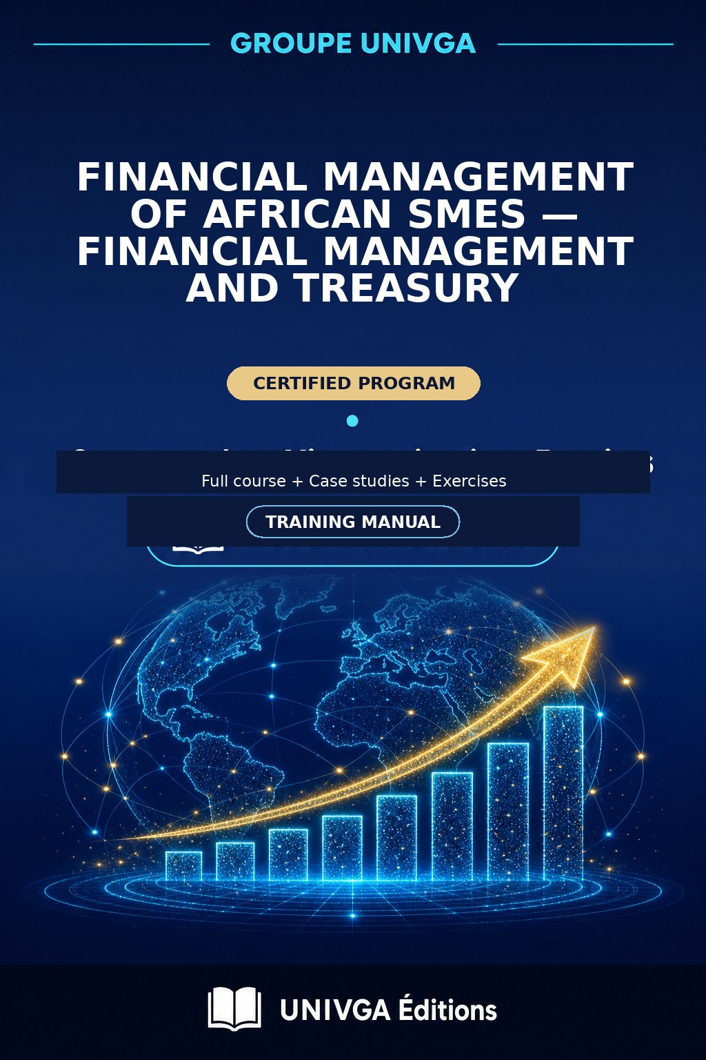 Cover of the manual — Professional Certificate in Financial Management of African SMEs — Financial Management and Treasury