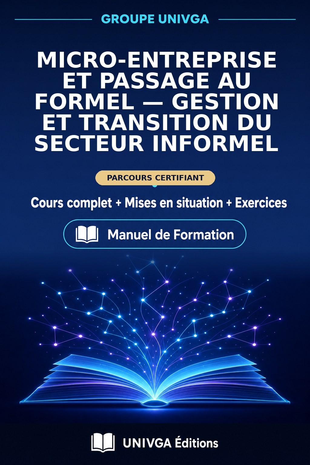 Cover of the manual — Professional Certificate in Micro-Enterprise and Transition to Formality — Management and Transition of the Informal Sector