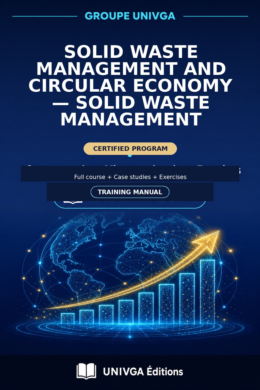 Cover of the training manual — Professional Certificate in Solid Waste Management and Circular Economy — Solid Waste Management