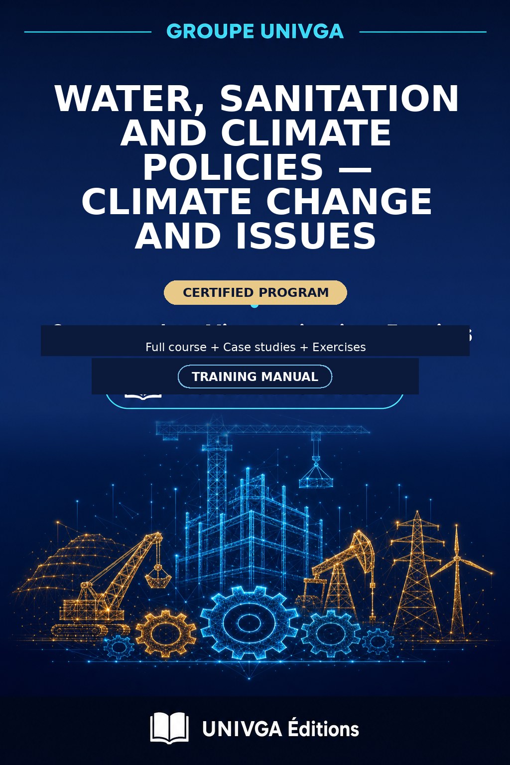 Cover of the training manual — Professional Certificate in Water, Sanitation and Climate Policies — Climate Change and Challenges