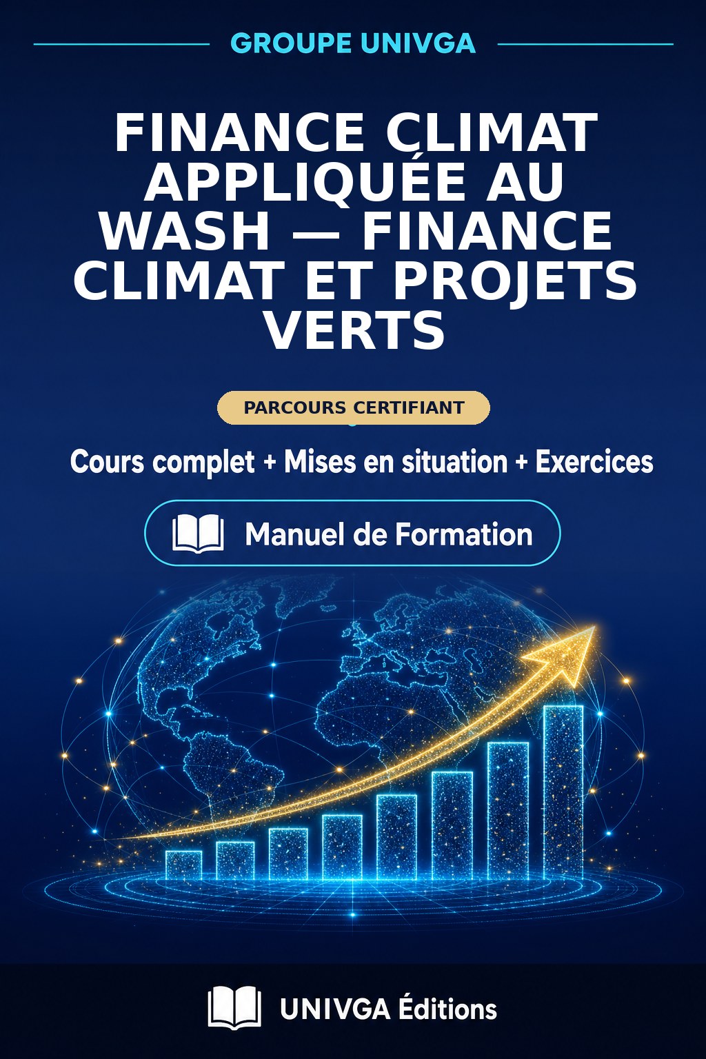 Couverture du manuel — Certificat Professionnel en Finance Climat appliquée au WASH — Finance Climat et Projets Verts