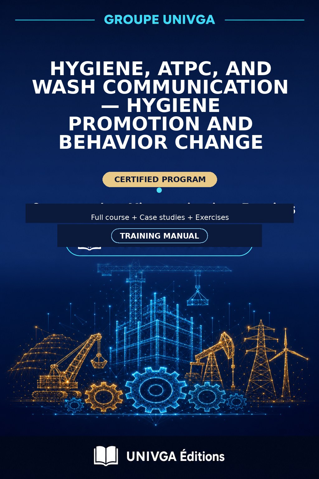 Cover of the training manual — Professional Certificate in Hygiene, ATPC and WASH Communication — Hygiene Promotion and Behavior Change