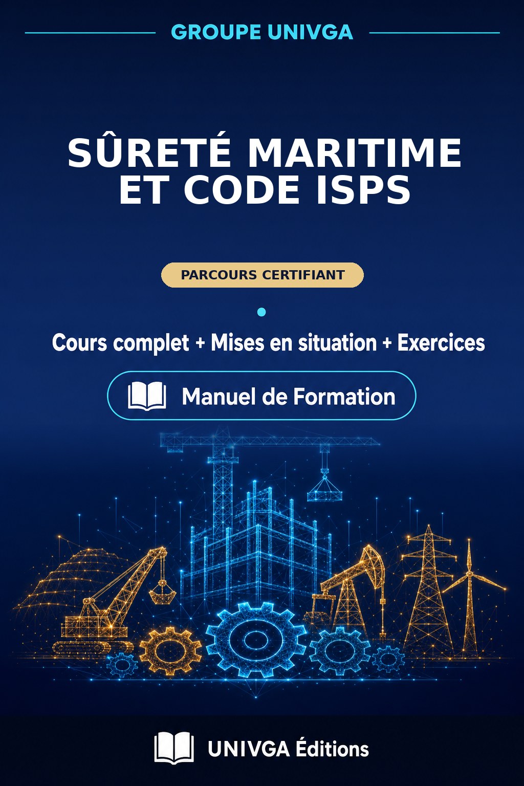 Couverture du manuel — Certificat Professionnel en Sûreté Maritime et Code ISPS