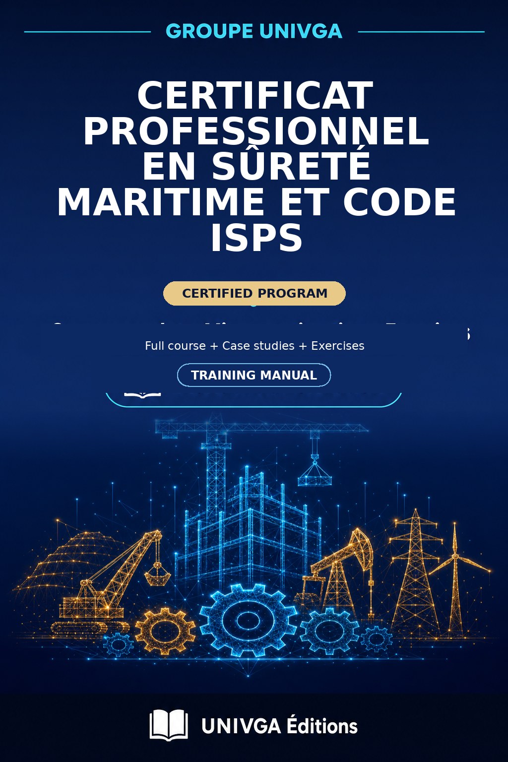 Training Manual Coverage — Professional Certificate in Maritime Security and ISPS Code