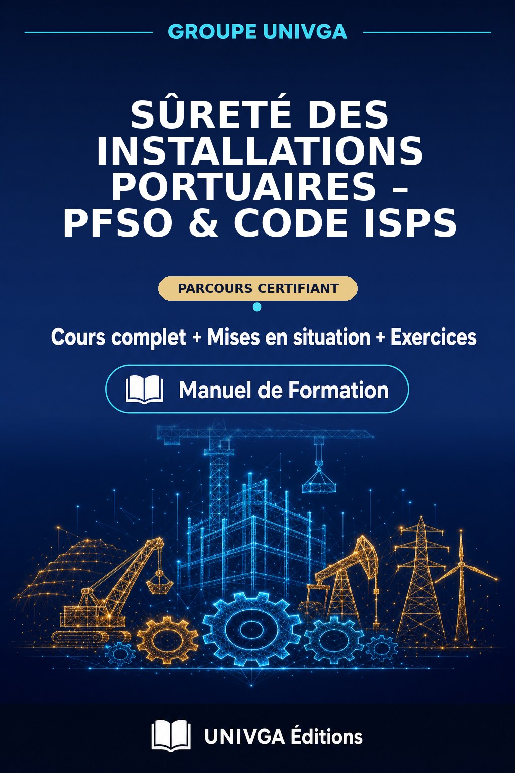 Couverture du manuel — Certificat Professionnel en Sûreté des Installations Portuaires – PFSO & Code ISPS
