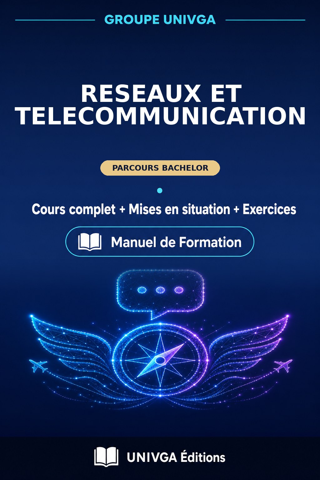 Couverture du manuel — BACHELOR EN RESEAUX ET TELECOMMUNICATION