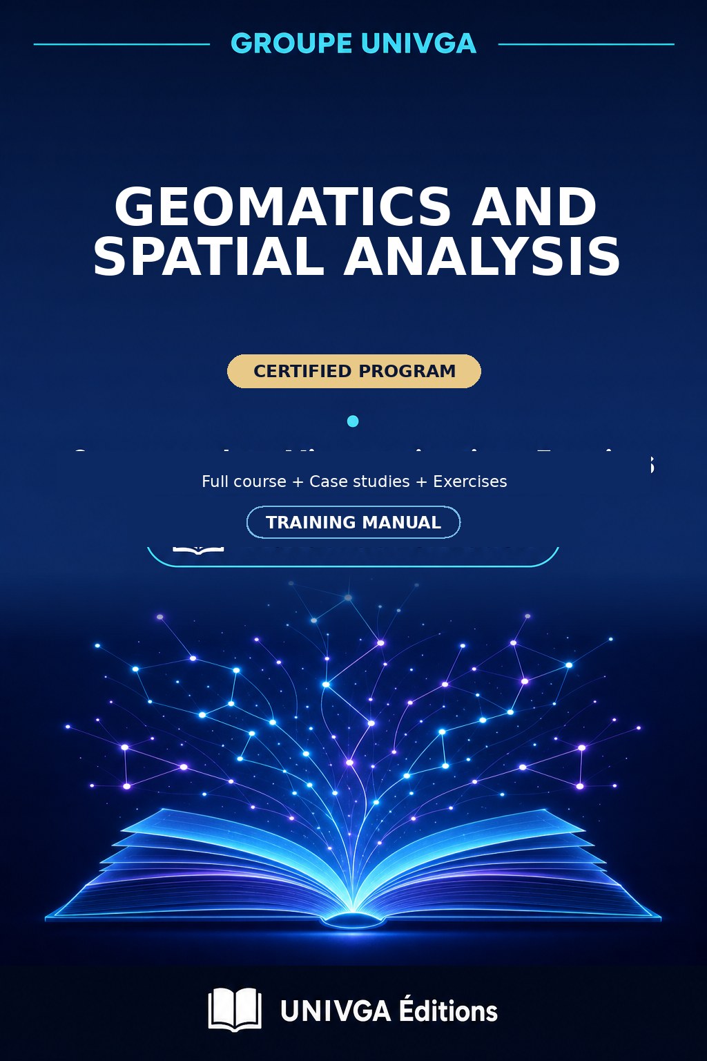 Cover of the manual — Professional Certificate in Geomatics and Spatial Analysis