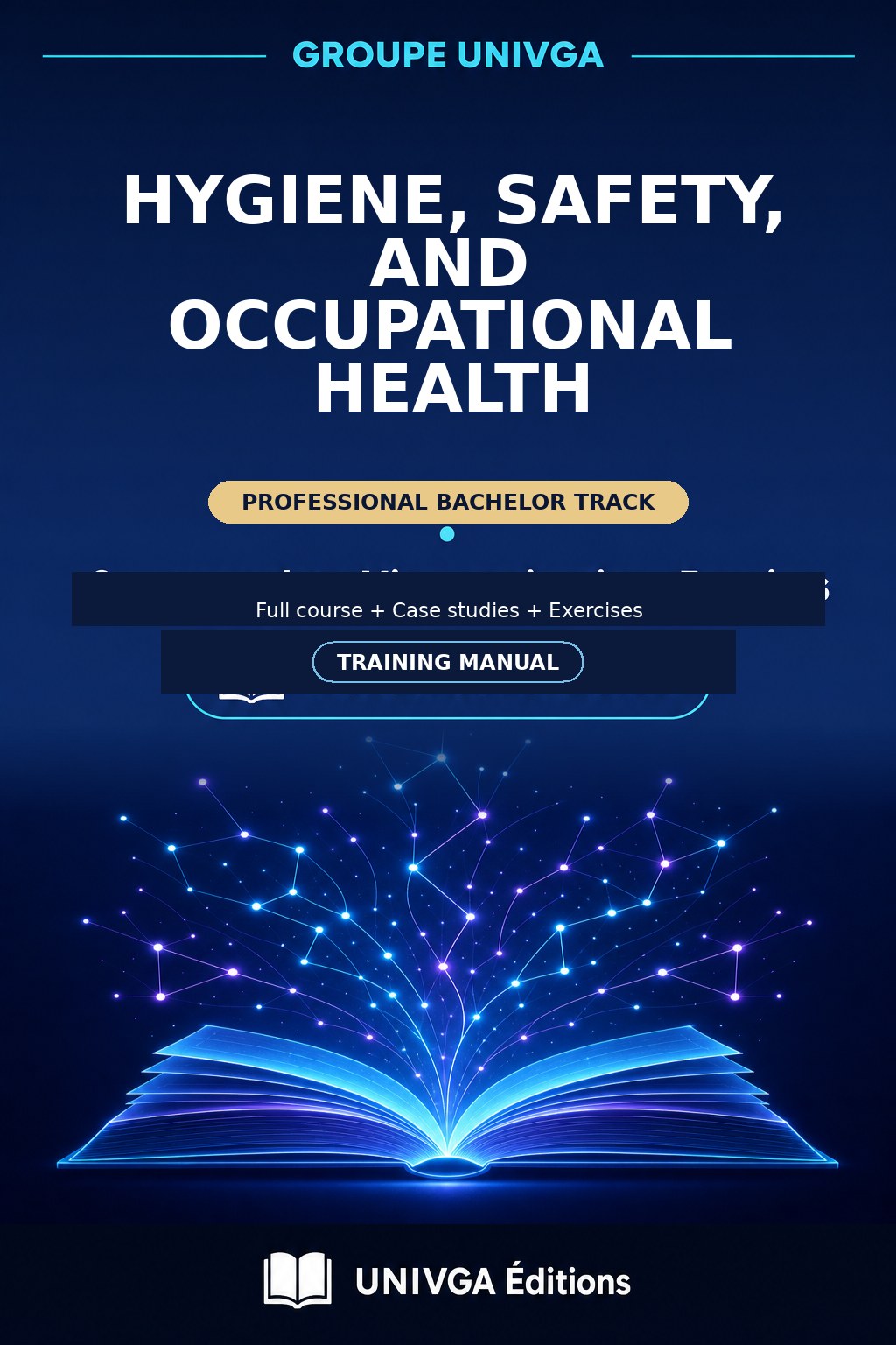Cover of the manual — PROFESSIONAL LICENSE IN HYGIENE, SAFETY, HEALTH AT WORK